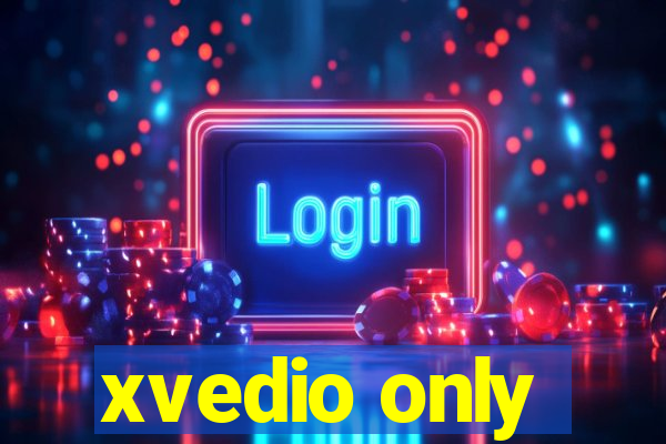 xvedio only